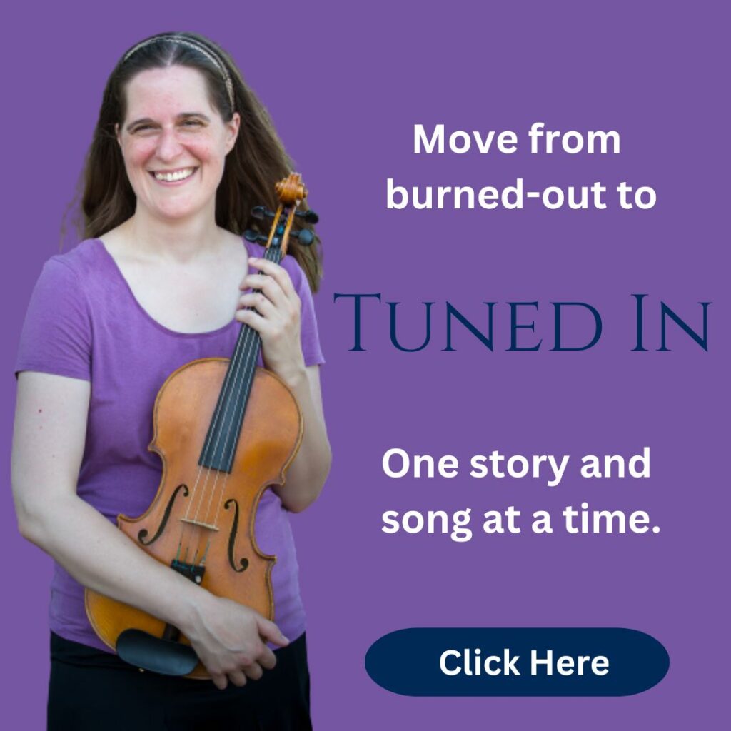 Leah Irby is wearing purple top and holding her viola. The text reads: Move from burned-out to Tuned In. One story and song at a time. Click here