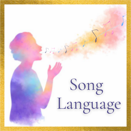 Song Language Cartoon of a person with watercolor purple, turquoise, pink coloring. The person is singing with notes and watercolor behind the notes. Their is a gold edge around the whole image and the words at the bottom say Song Language